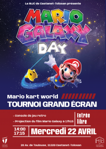 Mario Galaxy Day @ MJC Castanet-Tolosan