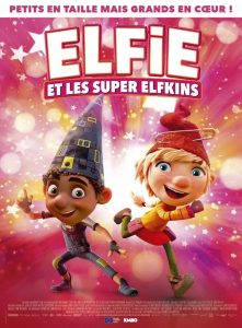 ELFIE ET LES SUPERS ELFSKINS
