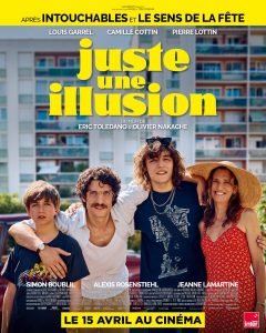 JUSTE UNE ILLUSION