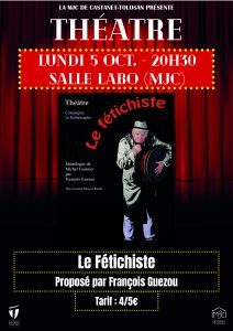 Théâtre " Le Fétichiste" @ Labo